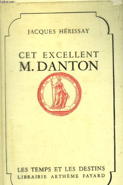 CET EXCELLENT M. DANTON.