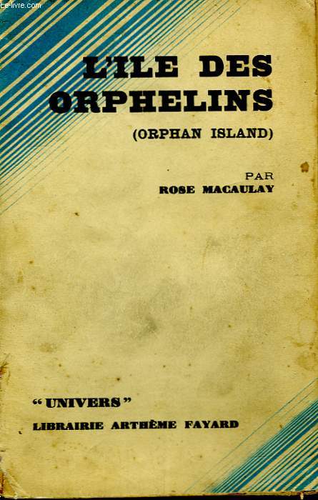 L'ILE DES ORPHELINS. ( ORPHAN ISLAND )