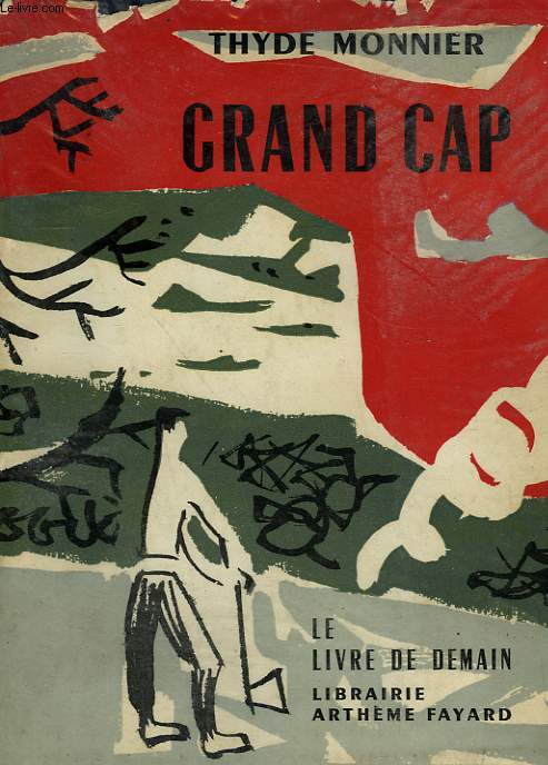 GRAND CAP. LE LIVRE DE DEMAIN N 58.