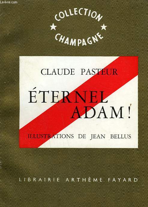 ETERNEL ADAM ! COLLECTION CHAMPAGNE N 1.