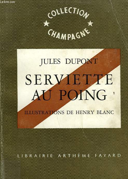 SERVIETTE AU POING. COLLECTION CHAMPAGNE N 12.