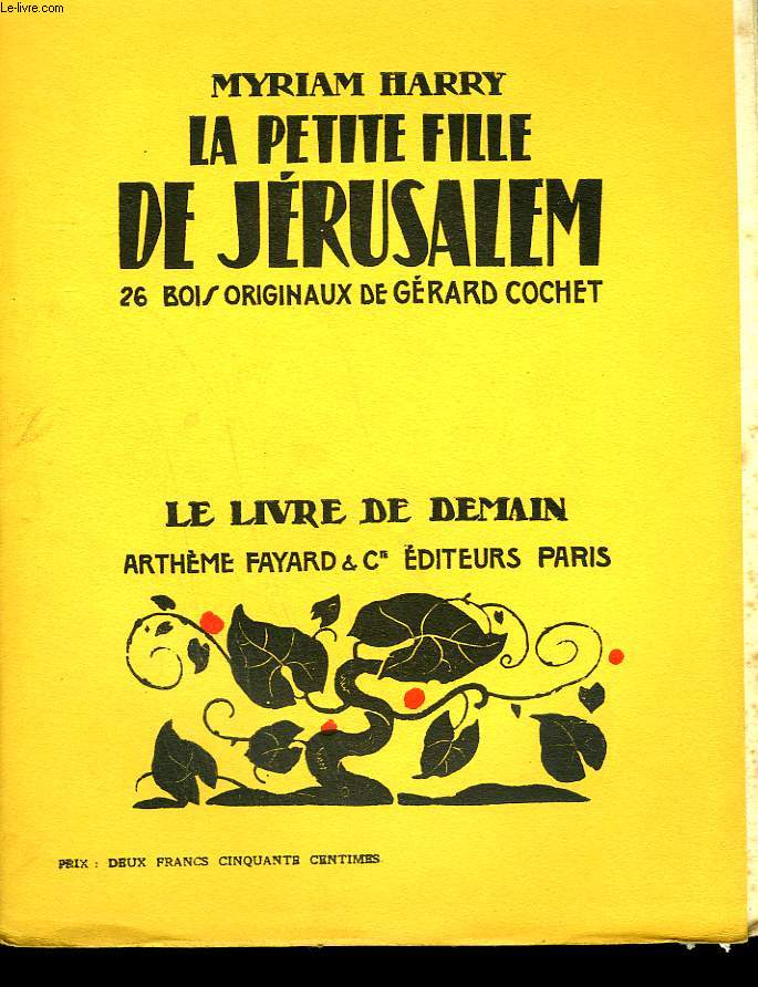 LA PETITE FILLE DE JERUSALEM. 26 BOIS ORIGINAUX DE GERARD COCHET. LE LIVRE DE DEMAIN N 15.