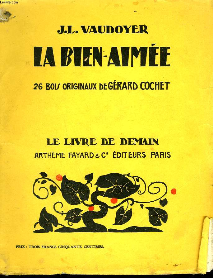 LA BIEN AIMEE. 26 BOIS ORIGINAUX DE GERARD COCHET. LE LIVRE DE DEMAIN N56.