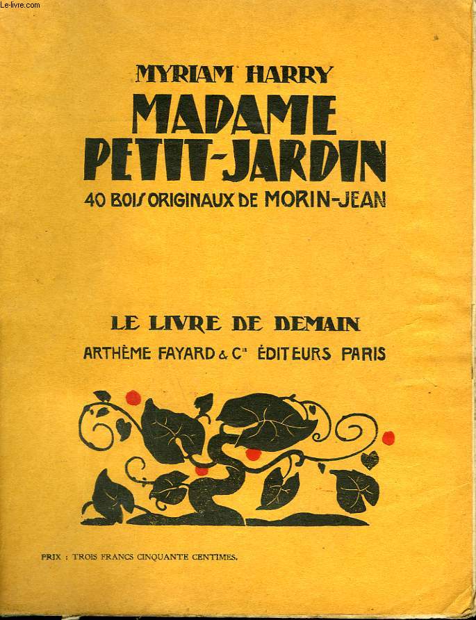 MADAME PETIT-JARDIN. LE LIVRE DE DEMAIN N 91.