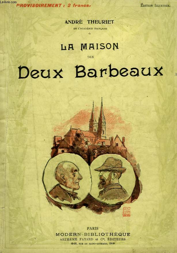 LA MAISON DES DEUX BARBEAUX. COLLECTION MODERN BIBLIOTHEQUE.