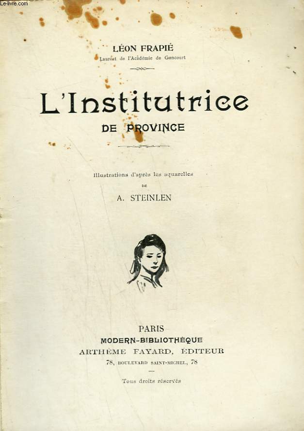 L'INSTITUTRICE DE PROVINCE. COLLECTION MODERN BIBLIOTHEQUE.