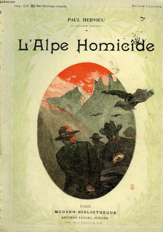 L'ALPE HOMICIDE. COLLECTION MODERN BIBLIOTHEQUE.