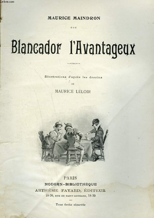 BLANCADOR L'AVANTAGEUX. COLLECTION MODERN BIBLIOTHEQUE.