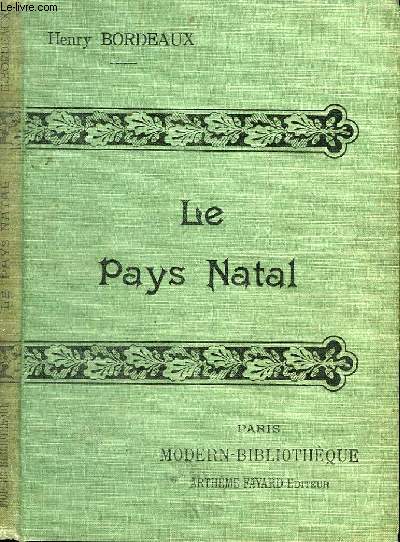 LE PAYS NATAL.