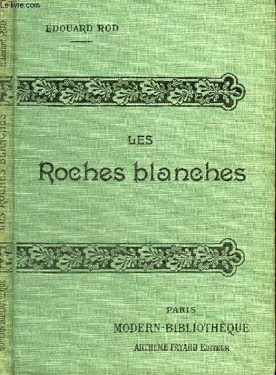 LES ROCHES BLANCHES.