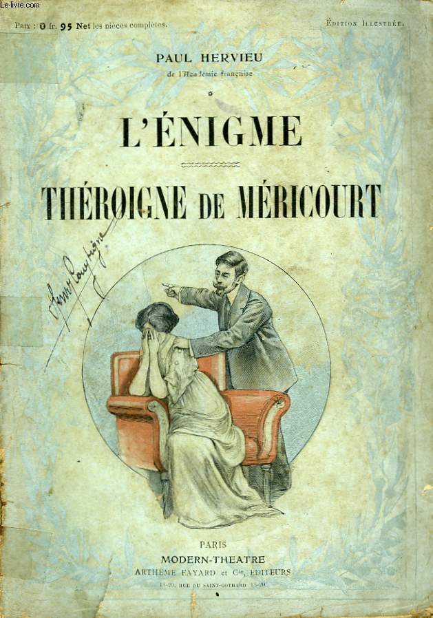 L'ENIGME SUIVI DE THEROIGNE DE MERICOURT.
