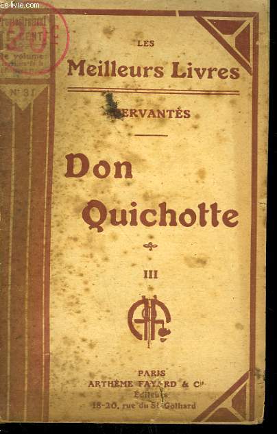 DON QUICHOTTE. TOME 3. COLLECTION : LES MEILLEURS LIVRES N 31.