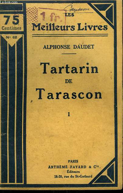 TARTARIN DE TARASCON. TOME 1. COLLECTION : LES MEILLEURS LIVRES N 62.
