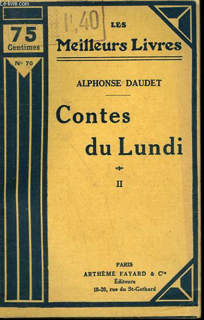 CONTES DU LUNDI. TOME 2. COLLECTION : LES MEILLEURS LIVRES N 70.