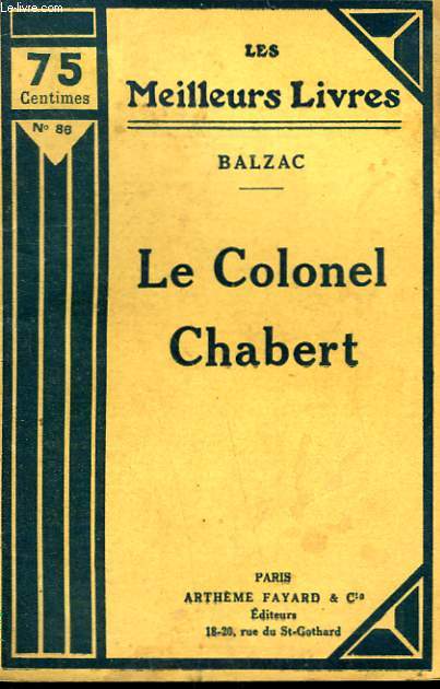 LE COLONEL CHABERT. COLLECTION : LES MEILLEURS LIVRES N 86.