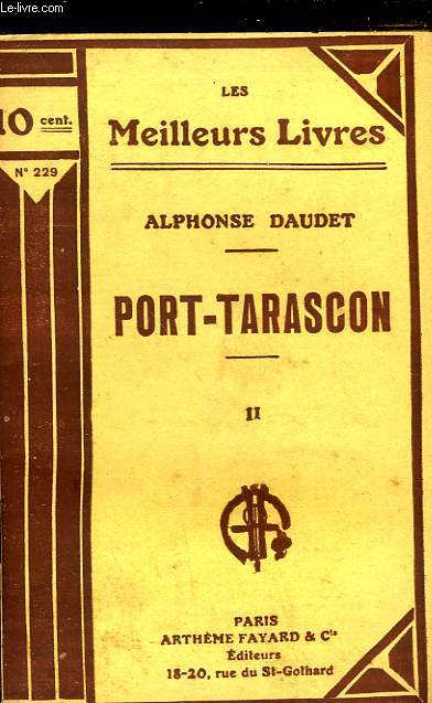 PORT TARASCON - TOME 2