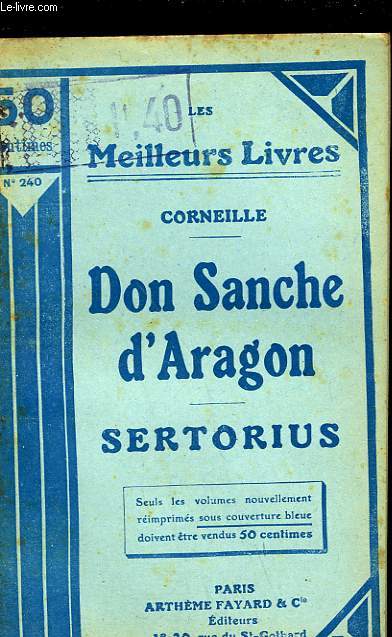 DON SANCHE D'ARAGON - SERTORIUS