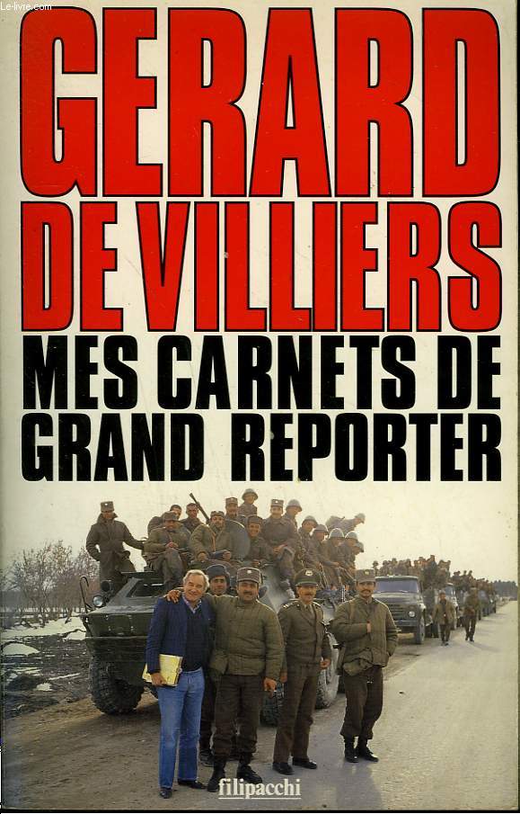 MES CARNETS DE GRAND REPORTER