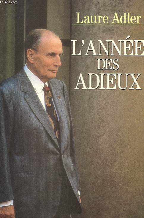 L'ANNEE DES ADIEUX.