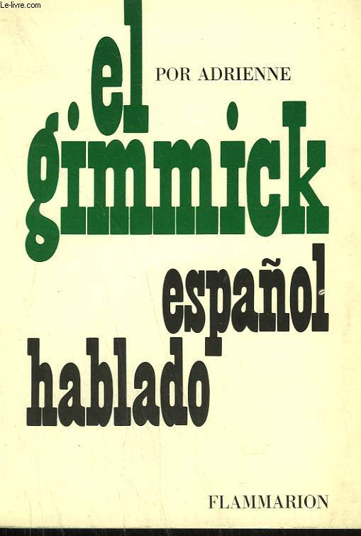 EL GRIMMICK ESPANOL HABLADO.