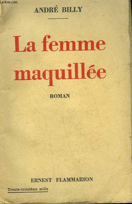 LA FEMME MAQUILLEE.