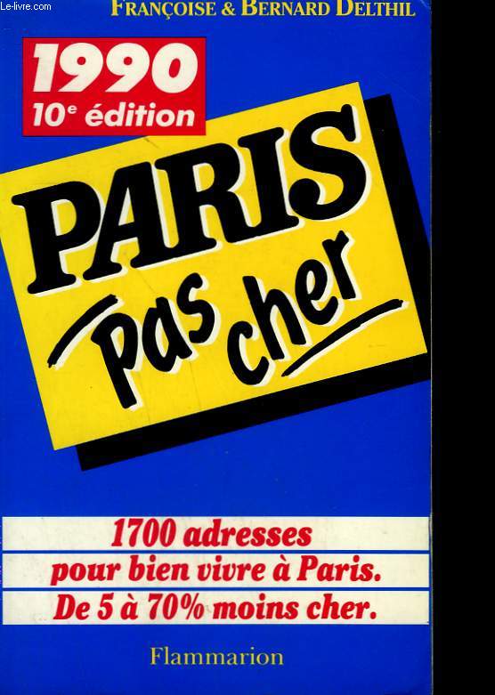 PARIS PAS CHER. 1990. 10 EME EDITION.