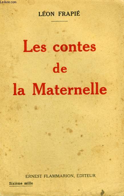 LES CONTES DE LA MATERNELLE.