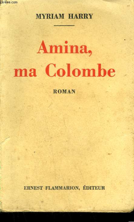 AMINA, MA COLOMBE.