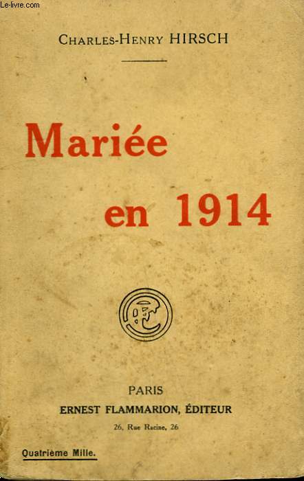 MARIEE EN 1914.
