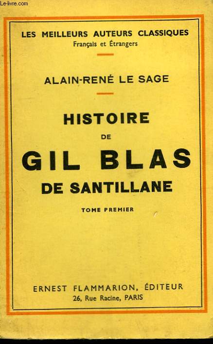 HISTOIRE DE GIL BLAS DE SANTILLANE. TOME 1.