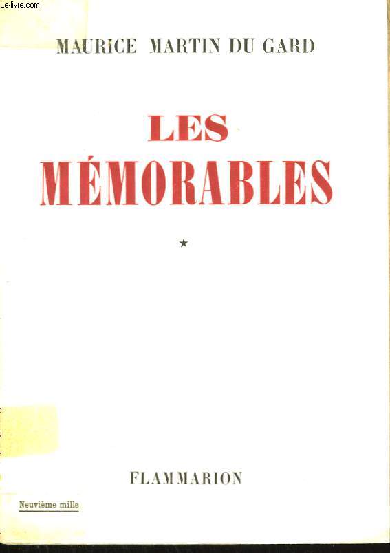 LES MEMORABLES. TOME 1. 1918 - 1923.