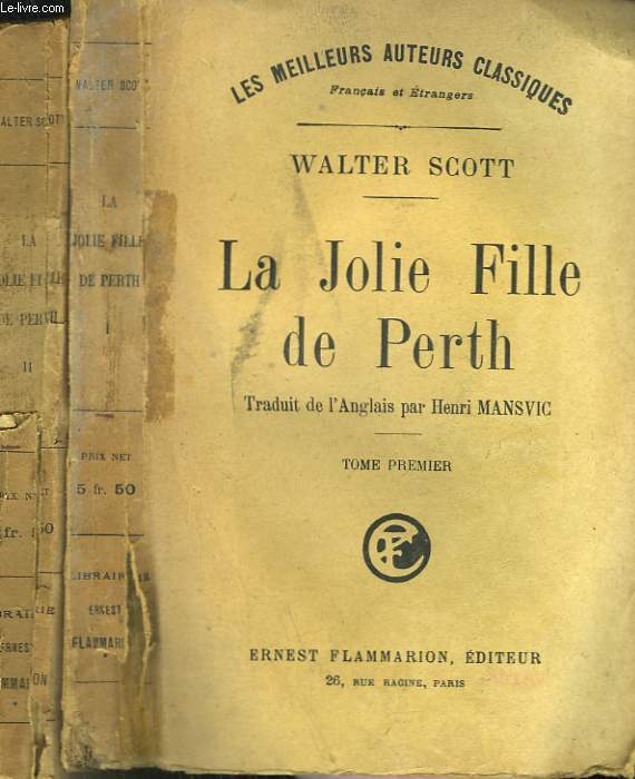 LA JOLIE FILLE DE PERTH. EN 2 TOMES.