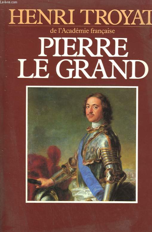 PIERRE LE GRAND.