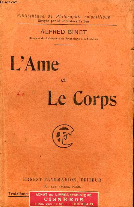 L'AME ET LE CORPS. COLLECTION : BIBLIOTHEQUE DE PHILOSOPHIE SCIENTIFIQUE.