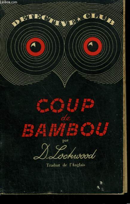 COUP DE BAMBOU. COLLECTION DETECTIVE CLUB N 32