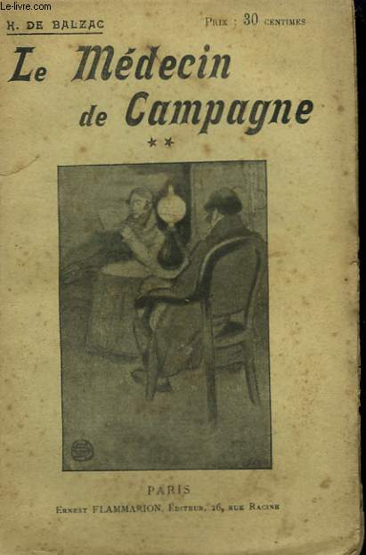 LE MEDECIN DE CAMPAGNE. TOME 2. COLLECTION : OEUVRES DE BALZAC.