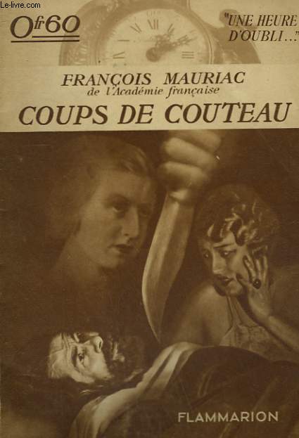 COUPS DE COUTEAU. COLLECTION : UNE HEURE D'OUBLI.