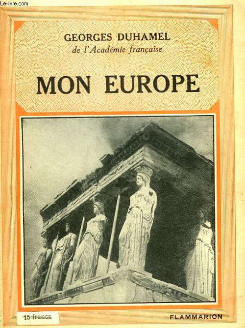 MON EUROPE. COLLECTION : HIER ET AUJOURD'HUI.