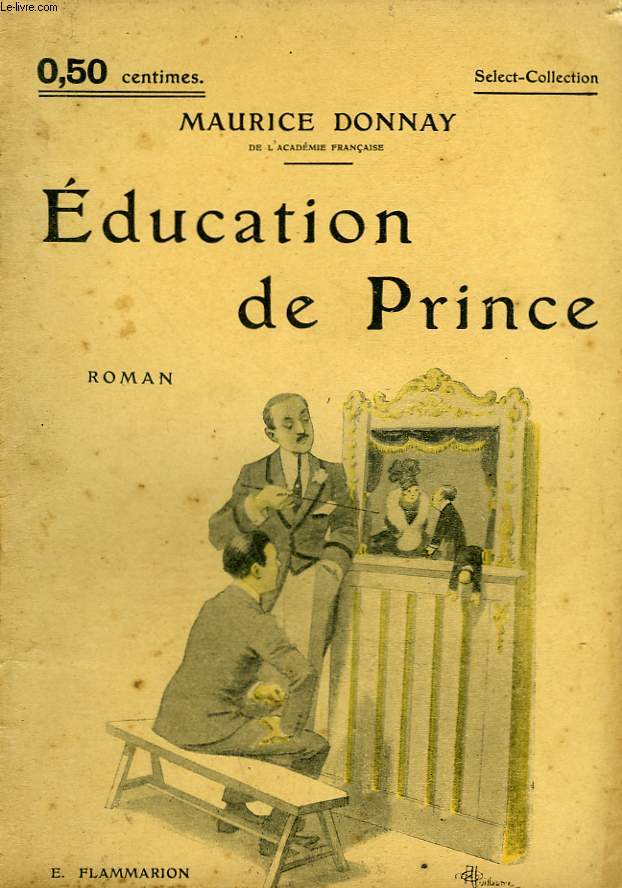 EDUCATION DE PRINCE. COLLECTION : SELECT COLLECTION N 40