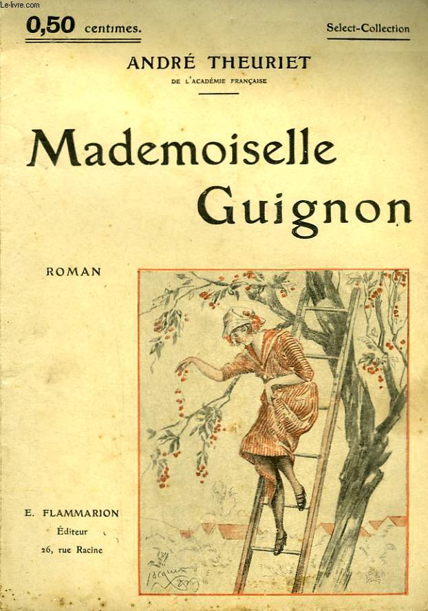 MADEMOISELLE GUIGNON. COLLECTION : SELECT COLLECTION N 46