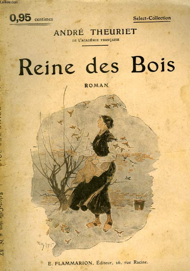 REINE DES BOIS. COLLECTION : SELECT COLLECTION N 57