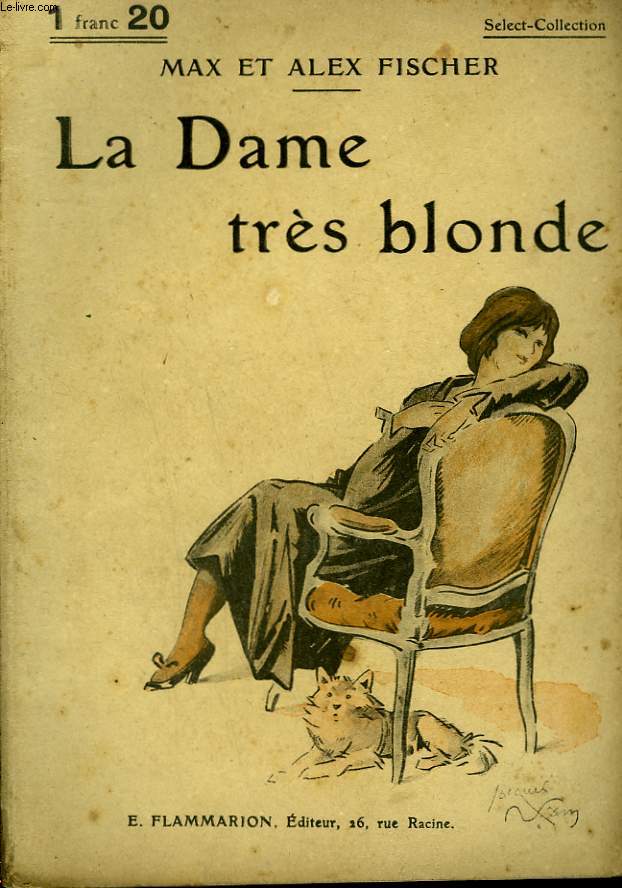 LA DAME TRES BLONDE. COLLECTION : SELECT COLLECTION N 70