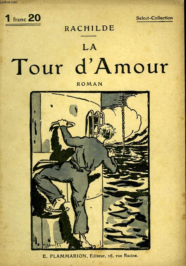 LA TOUR D'AMOUR. COLLECTION : SELECT COLLECTION N 100