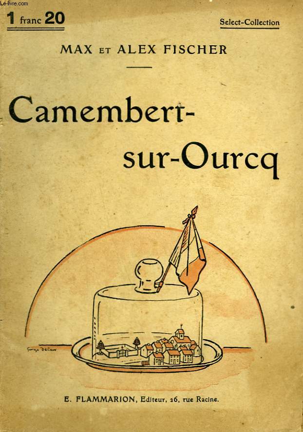 CAMEMBERT SUR OURCQ. COLLECTION : SELECT COLLECTION N 107