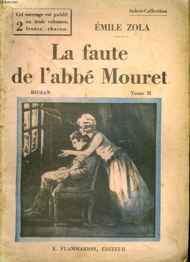 LA FAUTE A L'ABBE MOURET. TOME 2. COLLECTION : SELECT COLLECTION N 314