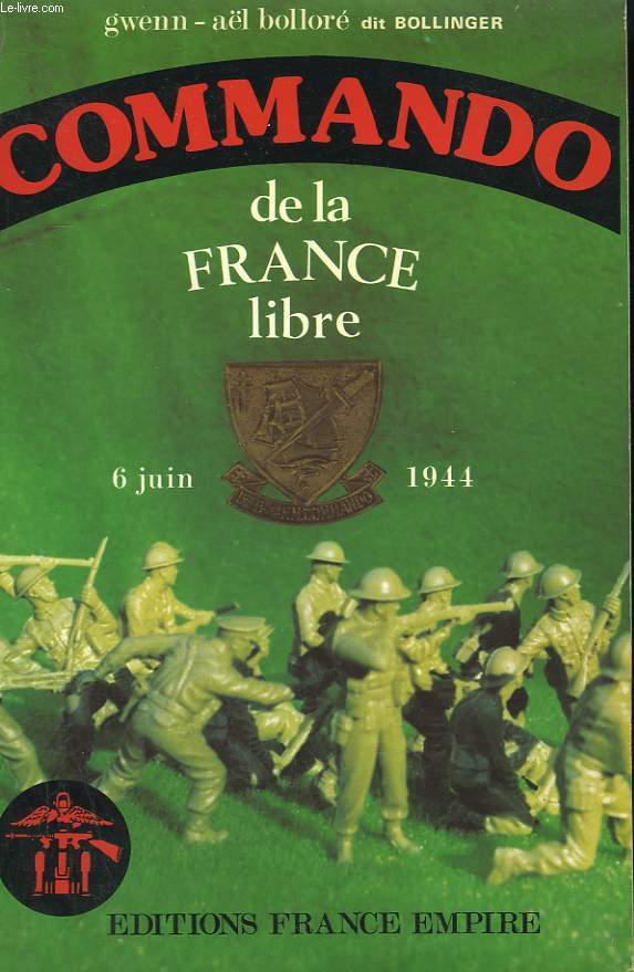 COMMANDO DE LA FRANCE LIBRE. NORMANDIE 6 JUIN 1944.