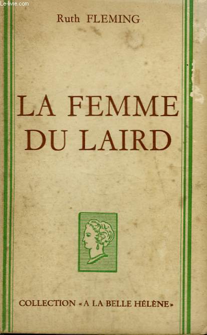 LA FEMME DU LAIRD. COLLECTION : A LA BELLE HELENE.