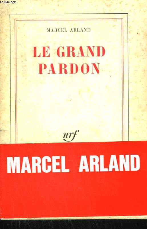 LE GRAND PARDON.