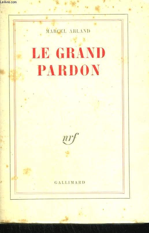 LE GRAND PARDON.