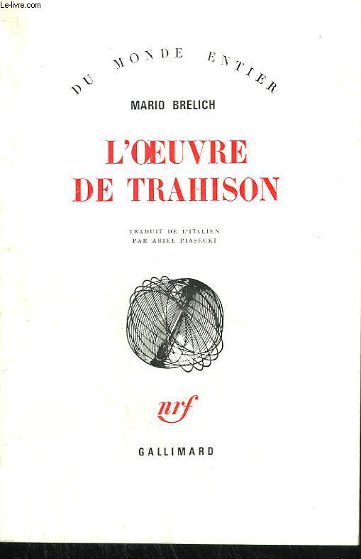 L'OEUVRE DE TRAHISON.